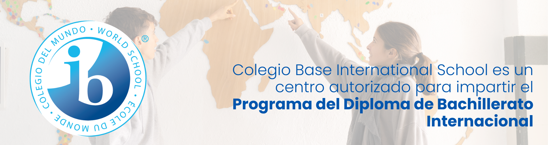 Programa del Diploma del Bachillerato Internacional - Colegio Base International School
